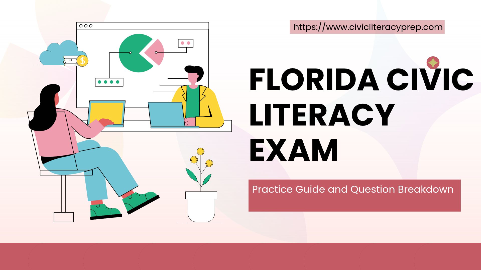  Florida Civic Literacy Exam : Practice Guide and Question Breakdown